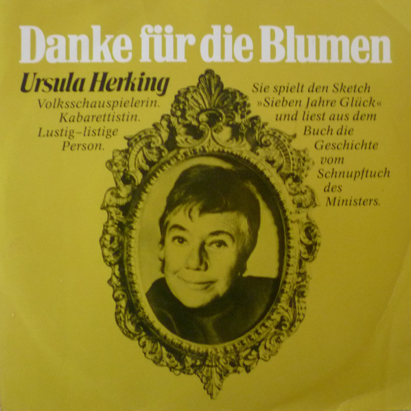 Cover Ursula Herking - Danke Für Die Blumen (7, Single) Schallplatten Ankauf