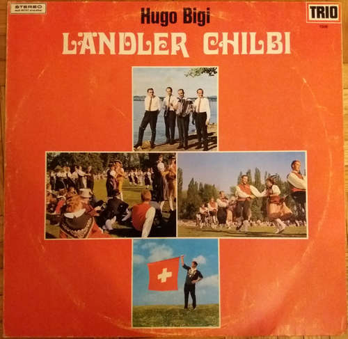 Cover Hugo Bigi* - Ländler Chilbi (LP) Schallplatten Ankauf