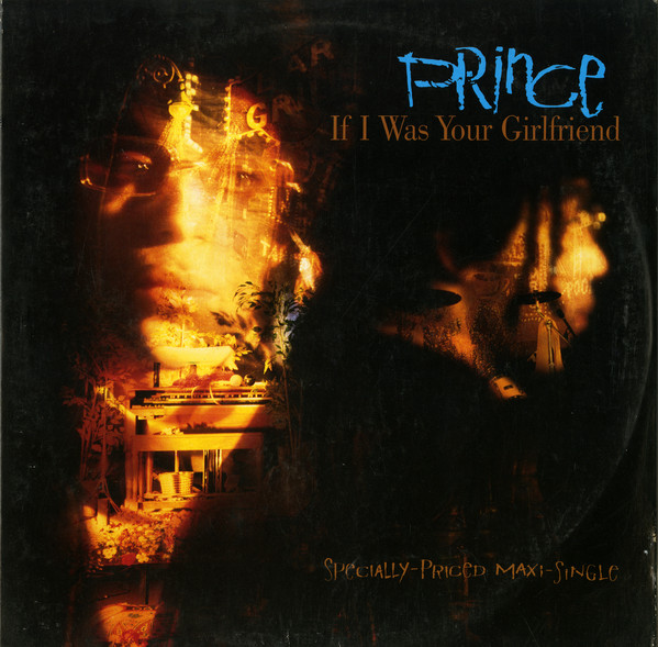 Cover Prince - If I Was Your Girlfriend (12, Maxi) Schallplatten Ankauf