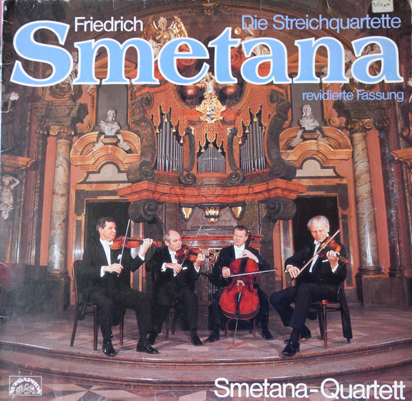 Cover Friedrich Smetana*, Smetana-Quartett* - Die Streichquartette - Revidierte Fassung (LP, Quad) Schallplatten Ankauf