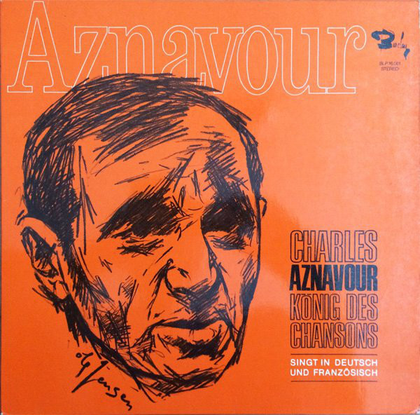 Cover Charles Aznavour - König Des Chansons (LP, Comp, RE) Schallplatten Ankauf