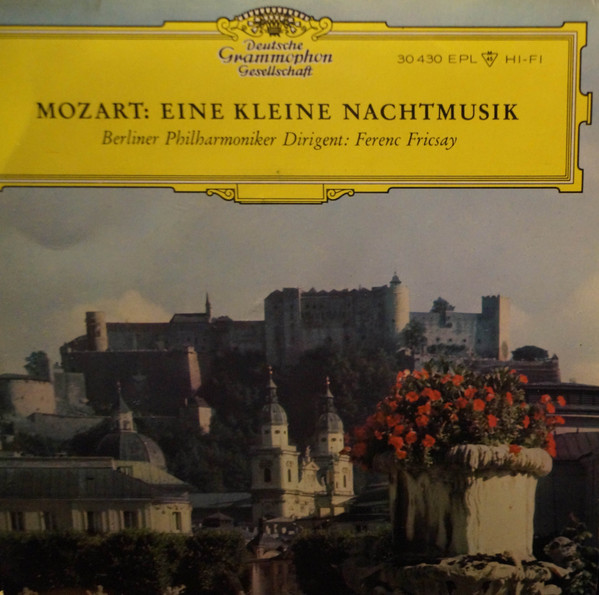 Cover Wolfgang Amadeus Mozart, Berliner Philharmoniker, Ferenc Fricsay - Eine Kleine Nachtmusik G-Dur KV 525 (7, EP, Mono) Schallplatten Ankauf