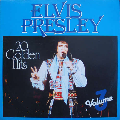 Cover Elvis Presley - 20 Golden Hits - Volume 3 (LP, Comp) Schallplatten Ankauf