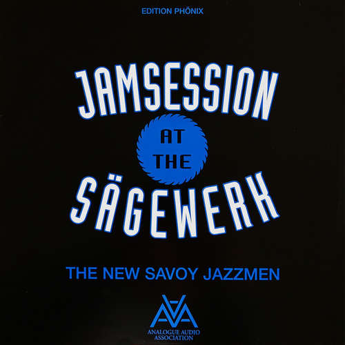 Cover The New Savoy Jazzmen - Jamsesssion At The Sägewerk (LP) Schallplatten Ankauf