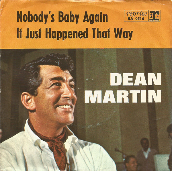 Cover Dean Martin - Nobody's Baby Again / It Just Happened That Way (7, Single) Schallplatten Ankauf