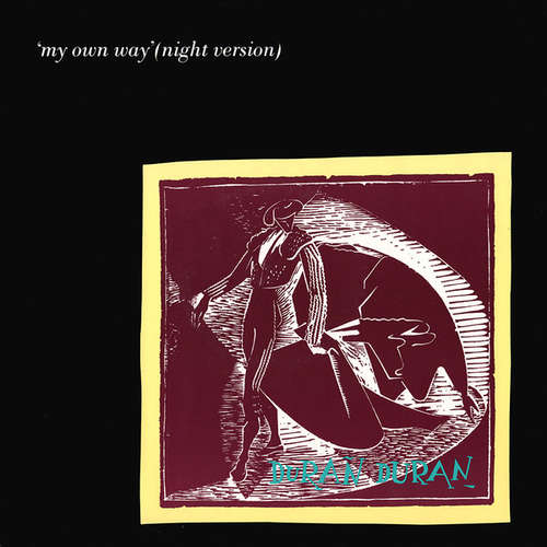 Cover Duran Duran - My Own Way (Night Version) (12) Schallplatten Ankauf