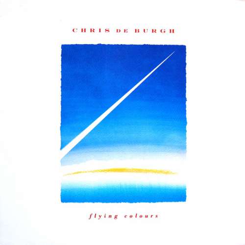 Cover Chris de Burgh - Flying Colours (LP, Album) Schallplatten Ankauf