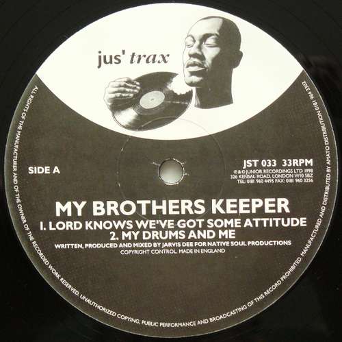 Cover My Brothers Keeper - Lord Knows We've Got Some Attitude (12) Schallplatten Ankauf