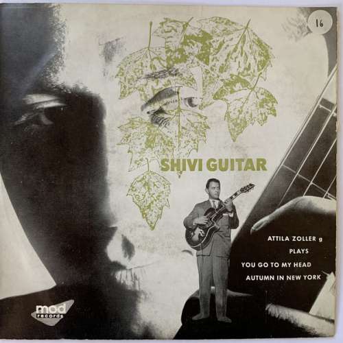 Cover Attila Zoller - Shivi Guitar (7) Schallplatten Ankauf