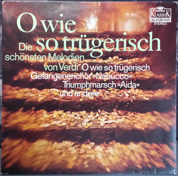 Bild Giuseppe Verdi - O Wie So Trügerisch (LP, Comp) Schallplatten Ankauf