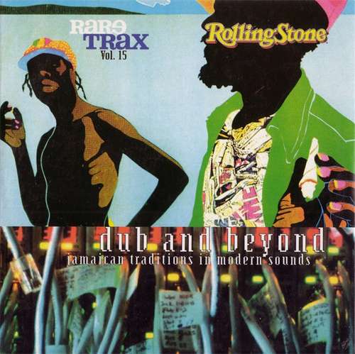 Cover Various - Rare Trax Vol. 15 - Dub And Beyond: Jamaican Traditions In Modern Sounds (CD, Comp, Promo) Schallplatten Ankauf