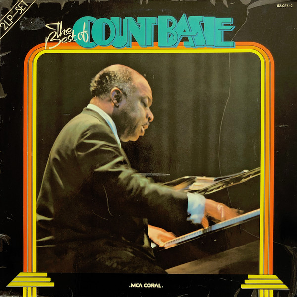 Cover Count Basie And His Orchestra* - The Best Of Count Basie (2xLP, Comp, RE) Schallplatten Ankauf