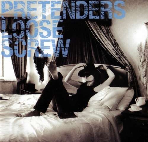 Cover Pretenders* - Loose Screw (CD, Album, Enh, S/Edition) Schallplatten Ankauf
