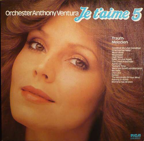 Cover Orchester Anthony Ventura - Je T'Aime 5 - Traum-Melodien (LP) Schallplatten Ankauf
