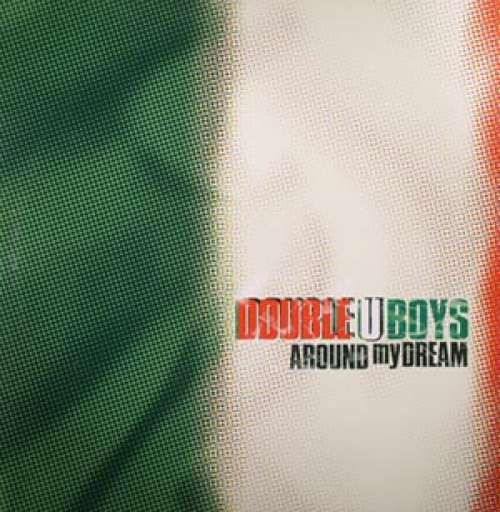 Cover Double U Boys - Around My Dream (12) Schallplatten Ankauf