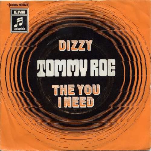 Cover Tommy Roe - Dizzy / The You I Need (7, Single, Mono) Schallplatten Ankauf