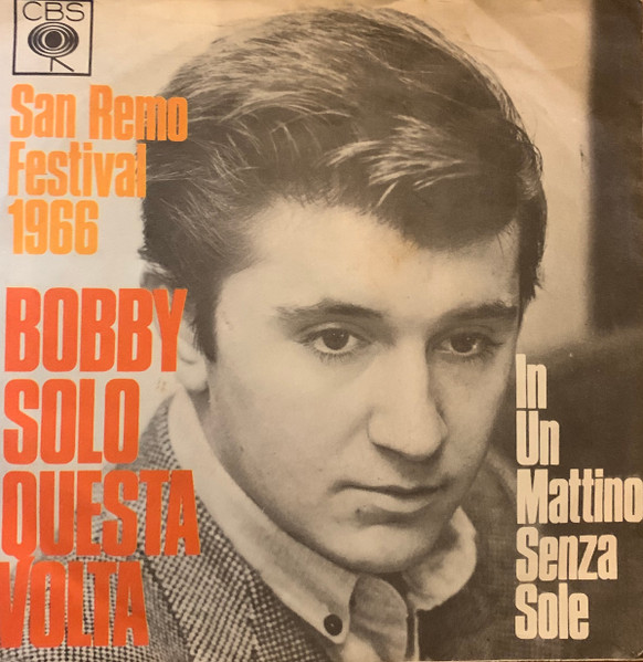 Bild Bobby Solo - Questa Volta (7, Single) Schallplatten Ankauf