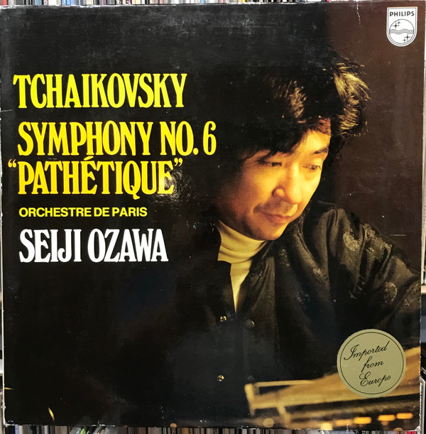 Cover Tschaikovsky* - Orchestre De Paris, Seiji Ozawa - Symphony No. 6 Pathétique (LP, Album) Schallplatten Ankauf