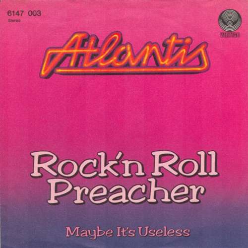 Cover Atlantis (12) - Rock'n Roll Preacher / Maybe It's Useless (7, Single) Schallplatten Ankauf