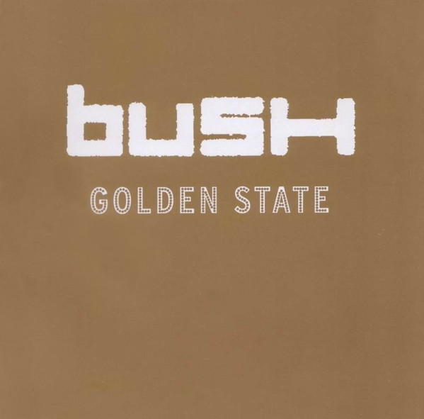 Cover Bush - Golden State (CD, Album, Enh) Schallplatten Ankauf