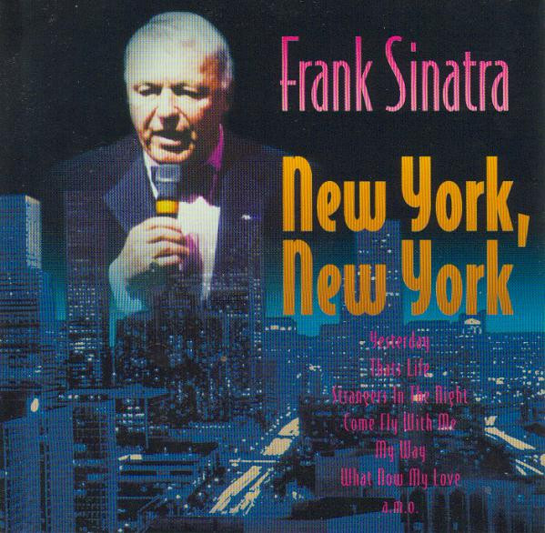 Cover Frank Sinatra - New York, New York (CD, Comp) Schallplatten Ankauf