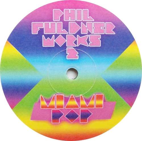 Cover Phil Fuldner Works 2* - Miami Pop (12) Schallplatten Ankauf