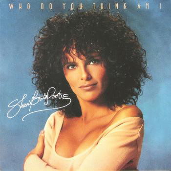 Cover Shari Belafonte - Who Do You Think Am I (12, Maxi) Schallplatten Ankauf