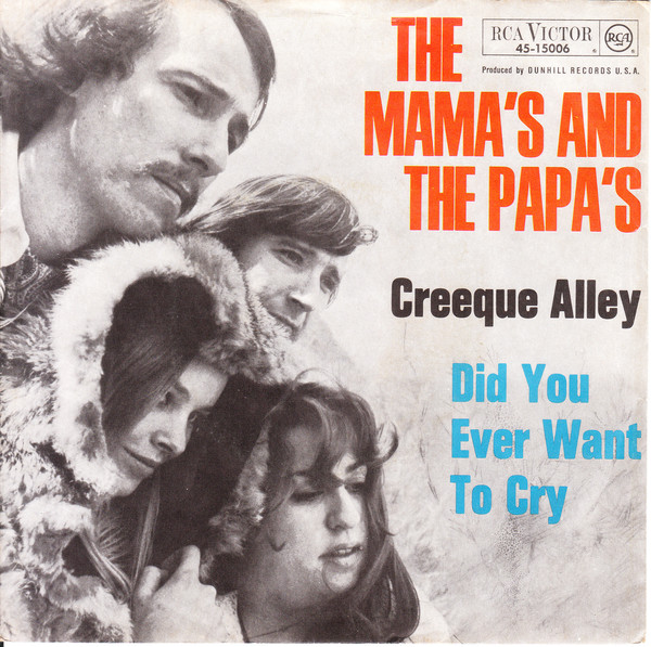 Cover The Mamas And The Papas* - Creeque Alley / Did You Ever Want To Cry (7, Single) Schallplatten Ankauf