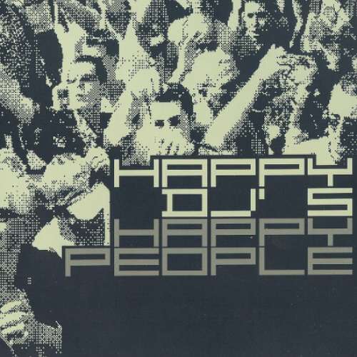 Cover Happy DJ's - Happy People (12) Schallplatten Ankauf