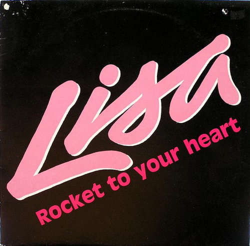 Cover Lisa (2) - Rocket To Your Heart (12, Maxi) Schallplatten Ankauf
