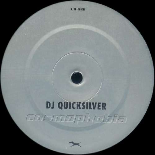 Cover DJ Quicksilver - Cosmophobia (12) Schallplatten Ankauf