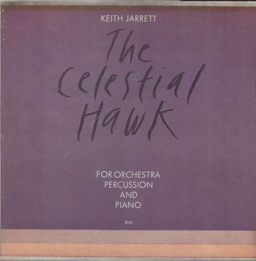 Cover Keith Jarrett - The Celestial Hawk - For Orchestra, Percussion And Piano (LP, Album) Schallplatten Ankauf