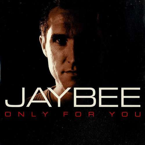 Cover Jaybee - Only For You (12) Schallplatten Ankauf