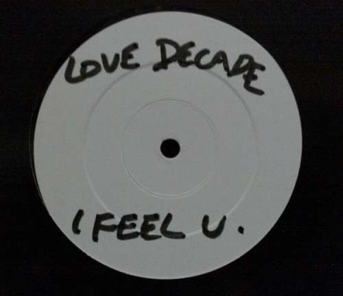 Cover Love Decade - I Feel You (12, W/Lbl) Schallplatten Ankauf
