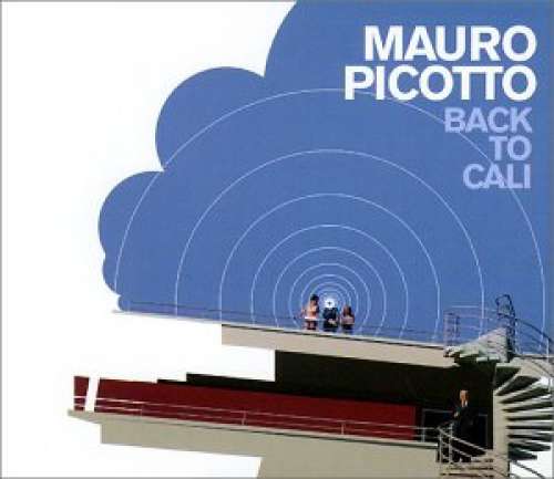 Cover Mauro Picotto - Back To Cali (CD, Maxi) Schallplatten Ankauf