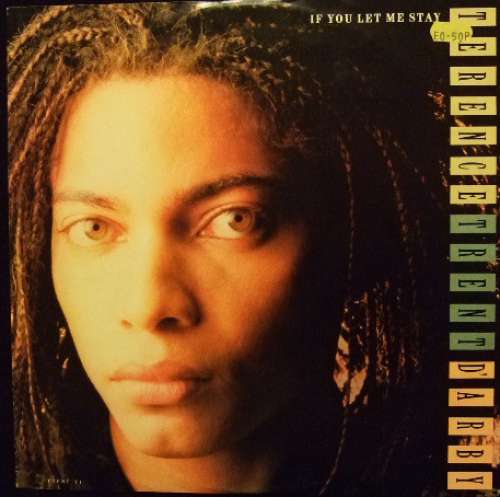 Cover Terence Trent D'Arby - If You Let Me Stay (12, Single) Schallplatten Ankauf