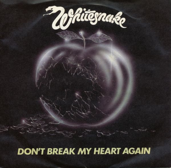 Cover Whitesnake - Don't Break My Heart Again (7, Single, Pus) Schallplatten Ankauf