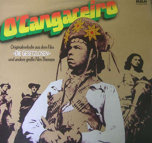 Cover Various - O Cangaceiro Und Andere Große Film-Themen (LP, Comp) Schallplatten Ankauf