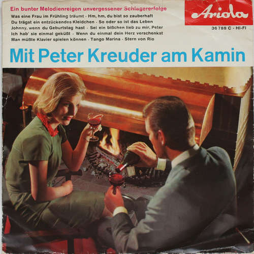 Cover Peter Kreuder - Mit Peter Kreuder Am Kamin 2. Folge (7, Single) Schallplatten Ankauf