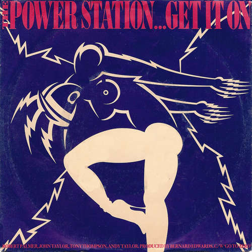 Cover The Power Station - Get It On (7, Single) Schallplatten Ankauf