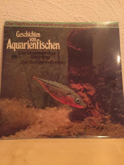 Cover Various, Wilhelm Behn - Geschichten von Aquarienfischen (LP) Schallplatten Ankauf