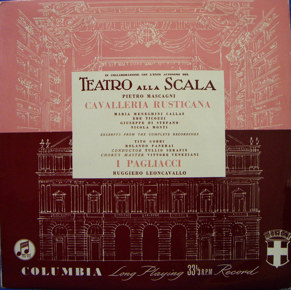 Cover Pietro Mascagni, Maria Meneghini Callas*, Ebe Ticozzi, Giuseppe di Stefano, Nicola Monti, Tito Gobbi, Rolando Panerai, Tullio Serafin, Vittore Veneziani, Ruggiero Leoncavallo - Cavalleria Rusticana / I Pagliacci (LP, Comp, Mono) Schallplatten Ankauf