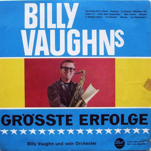Cover Billy Vaughn Und Sein Orchester* - Billy Vaughn's Grösste Erfolge (LP, Comp) Schallplatten Ankauf