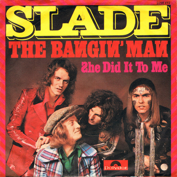 Bild Slade - The Bangin' Man (7, Single) Schallplatten Ankauf