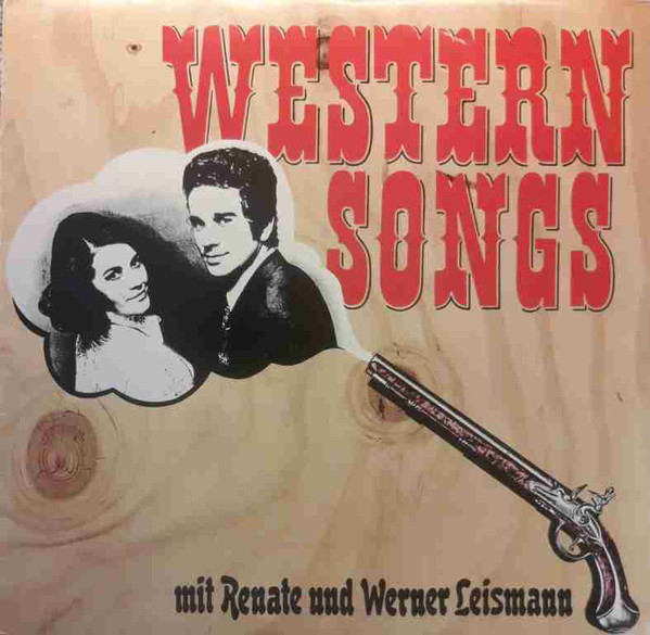 Cover Renate Und Werner Leismann - Western Songs (LP) Schallplatten Ankauf