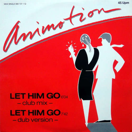 Cover Animotion - Let Him Go (12, Maxi) Schallplatten Ankauf