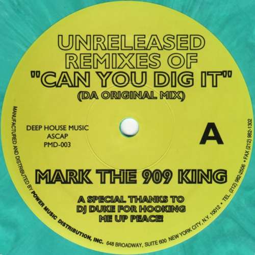 Cover Mark The 909 King - Can You Dig It (Remixes) (12, Gre) Schallplatten Ankauf
