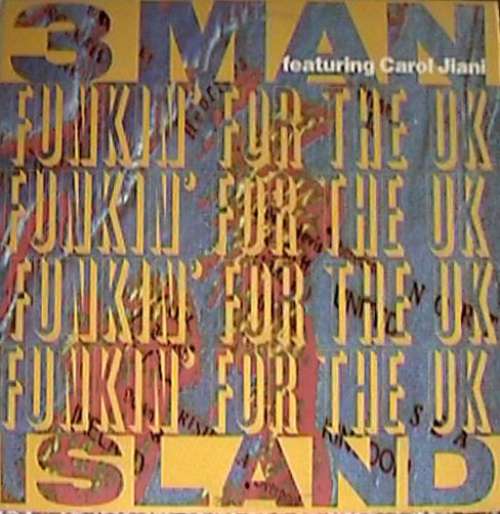 Cover 3 Man Island Featuring Carol Jiani - Funkin' For The UK (12) Schallplatten Ankauf
