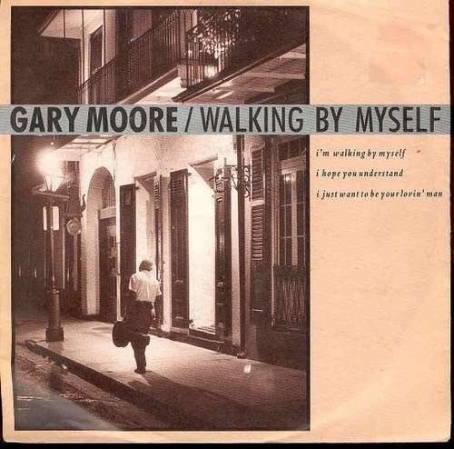 Cover Gary Moore - Walking By Myself (7, Single) Schallplatten Ankauf