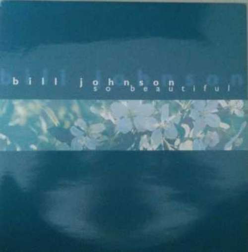 Cover Bill Johnson (2) - So Beautiful (12) Schallplatten Ankauf